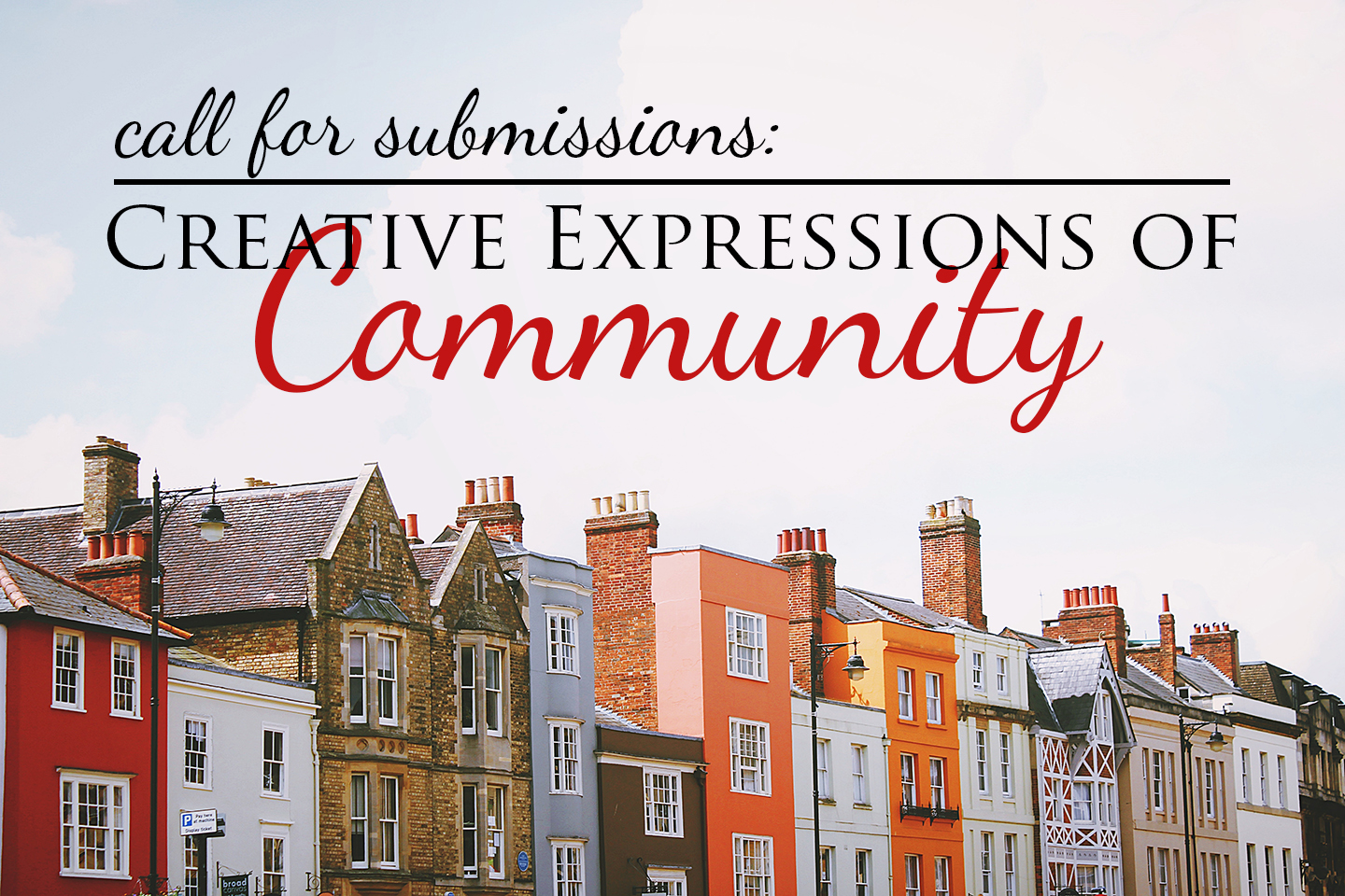 Call for submissions: creative expressions of community